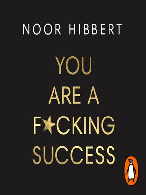 cover image of You Are a F*cking Success